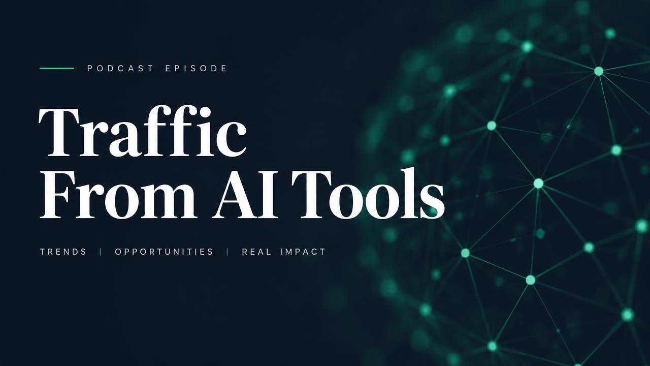 How to Get Traffic From AI Tools: The New Rules of SEO